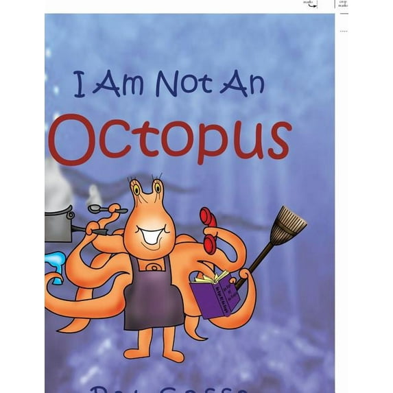 I Am Not an Octopus, (Paperback)