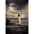 thumbnail image 1 of I Am Omnipowerful : The Most Powerful Person on Earth, 1 of 1