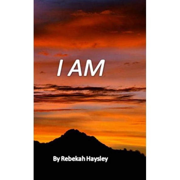 I Am, (Paperback)