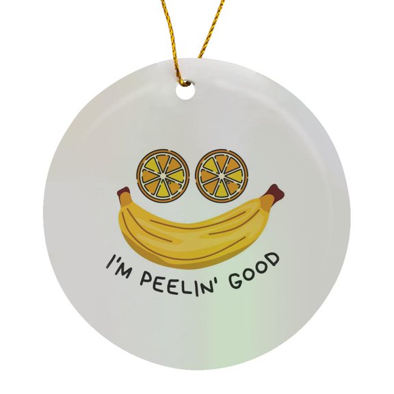 3drose, I Am Peeling Good Funny Food Phrases, Circle Porcelain Ornament