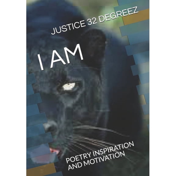 I Am: Poetry Inspiration and Motivation (Paperback)