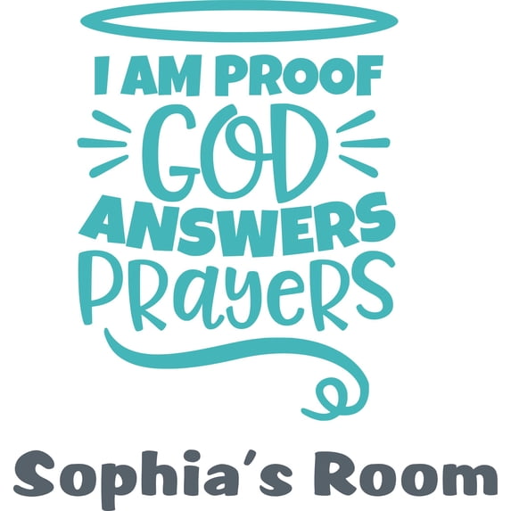 I Am Proof God Answers Prayers Custom Name Vinyl Wall Decal - Bible Biblical Lord Church Pray Sinner Cute Wall Décor Bedroom Living Room Entry - Removable - Size: 20 In x 12 In