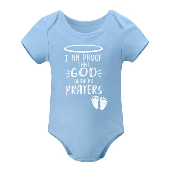 I Am Proof That God Answers Prayers - Baby Clothes - Funny Newborn Bodysuit Outfits for Boys And Girls Sky Blue-style 9months
