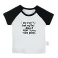thumbnail image 1 of I Am Proof That My Dadd Doesn't Always Play Video Games Funny T shirt For Baby, Newborn Babies T-shirts, Infant Tops, 0-24M Kids Graphic Tees Clothing (Short Black Raglan T-shirt, 6-12 Months), 1 of 4