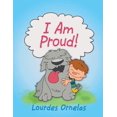 thumbnail image 1 of I Am Proud!, (Paperback), 1 of 1