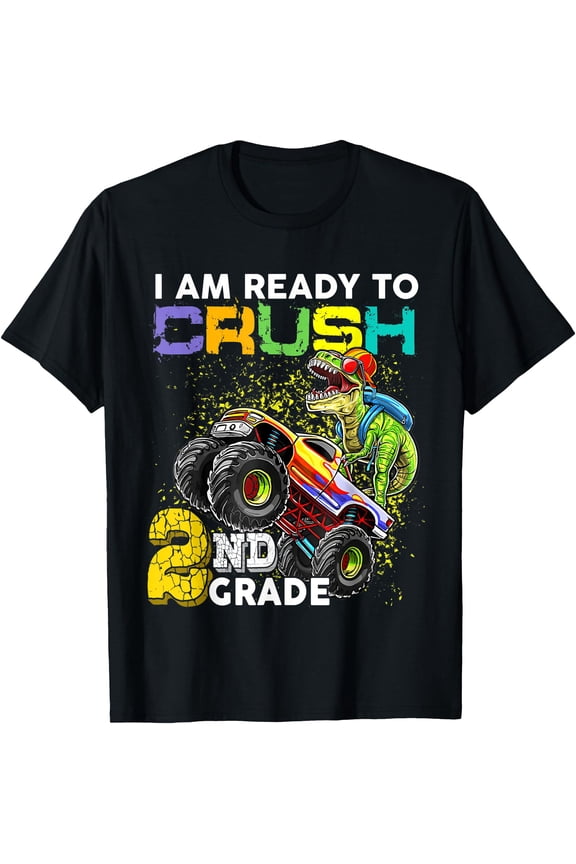 I Am Ready To Crush Second 2nd Grade T Rex Back To School T-Shirt