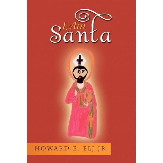 I Am Santa (Paperback)