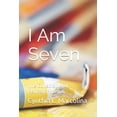 thumbnail image 1 of I Am Seven: : Collected and Revised Poems (Paperback), 1 of 1