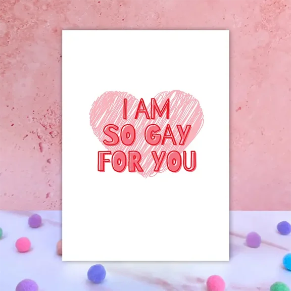 I Am So Gay For You Greeting Card  Fun Heart Design  Perfect for LGBTQ+ Friends, Partners, and Loved Ones  Blank Inside, Envelope Included