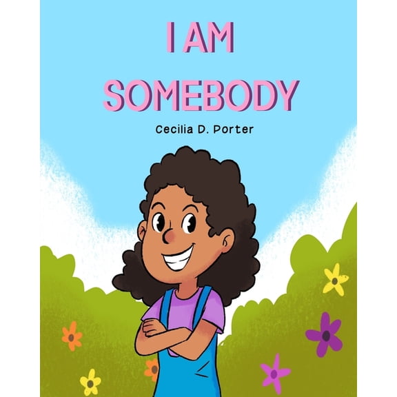 I Am Somebody!, (Paperback)