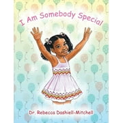 I Am Somebody Special, Paperback