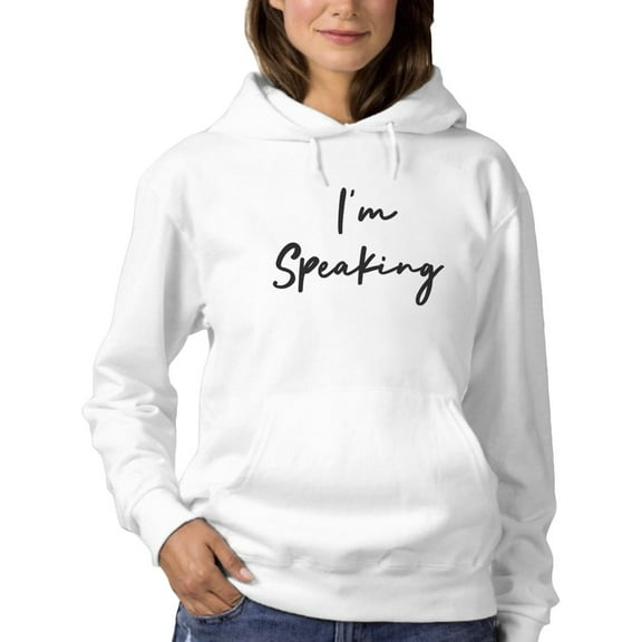 I Am Speaking Hoodie Women -GoatDeals Designs, Female 3X-Large