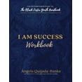 thumbnail image 1 of I Am Success Workbook: Youth Companion Guide to The Black Foster Youth Handbook, (Paperback), 1 of 1