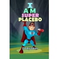 thumbnail image 1 of I Am Superplacebo (Paperback), 1 of 1