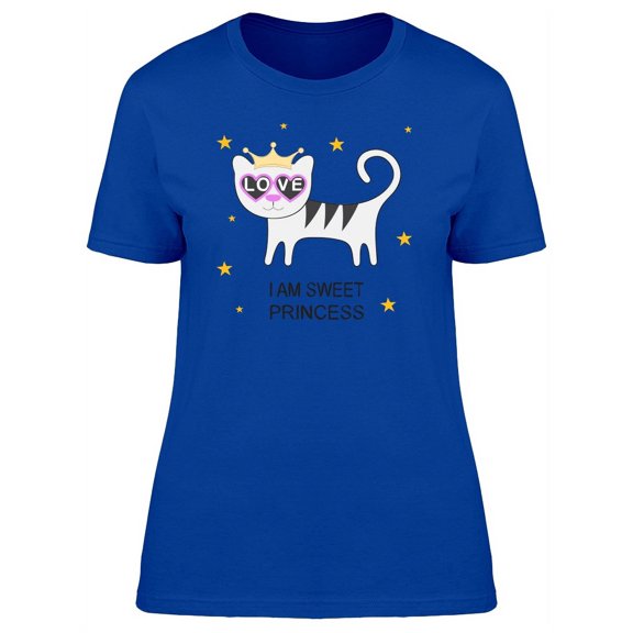 I Am Sweet Princess Cat Love T-Shirt Women -Image by Shutterstock, Female Small