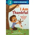 thumbnail image 1 of Pre-Owned I Am Thankful: A Positive Power Story (Library Binding) 0593484320 9780593484326, 1 of 1