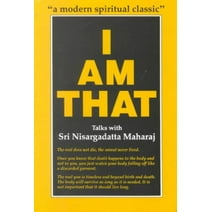 I Am That : Talks With Sri Nisargadatta Maharaj