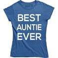 thumbnail image 1 of I Am The Auntie Christ Funny Best Aunt Ever Birthday Gift Ladies Tee Shirt, 1 of 4