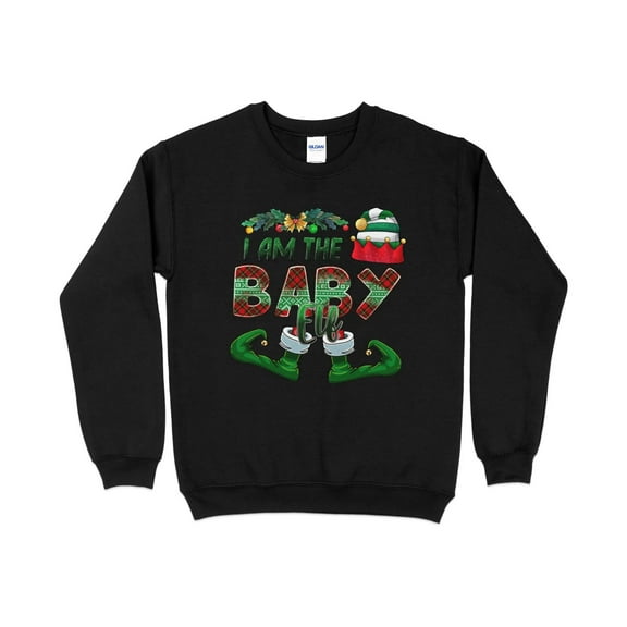 I Am The Baby Elf Sweatshirt
