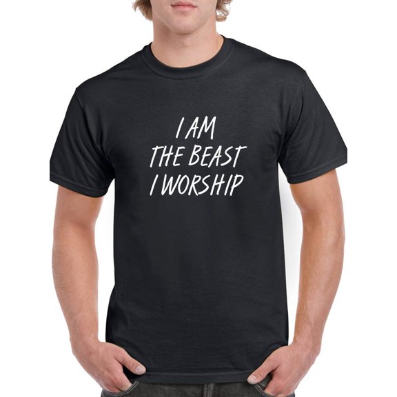 "I Am The Beast I Worship" Funny Gothic Quote Men Black T-Shirt, Male Medium