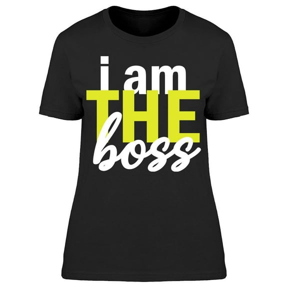 I Am The Boss Quote T-Shirt Men -Image by Shutterstock, Male Small