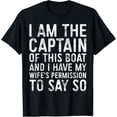 thumbnail image 1 of I Am The Captain Of This Boat T-Shirt Skipper Shirt T-Shirt, 1 of 4