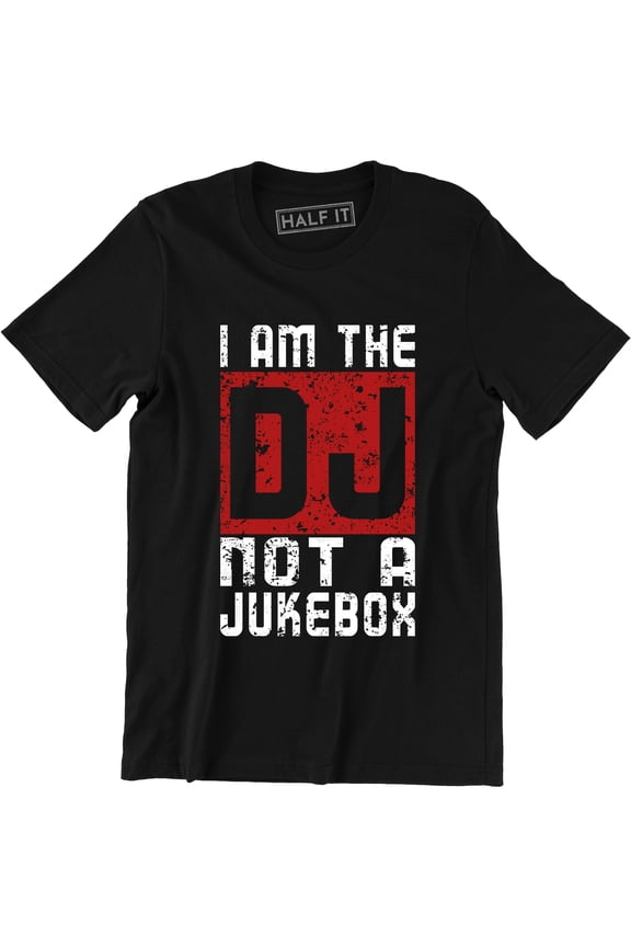 I Am The DJ Not A Jukebox - Funny Rave Party Festival Men's T-Shirt