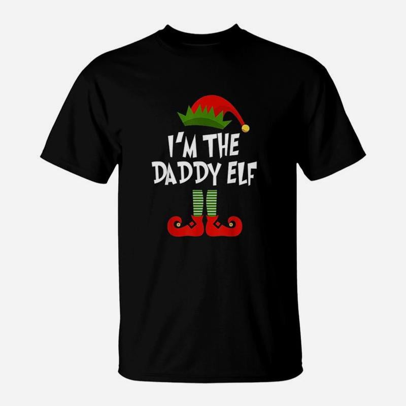 I Am The Daddy Elf TShirt