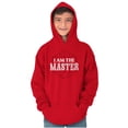 thumbnail image 1 of I Am The Master Dungeons Funny Gaming Youth Hoodie Boy Girl Teen Brisco Brands X, 1 of 6