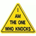 thumbnail image 1 of I Am The One Who Knocks Warning Sign Embroidered Iron on Patch, 1 of 2