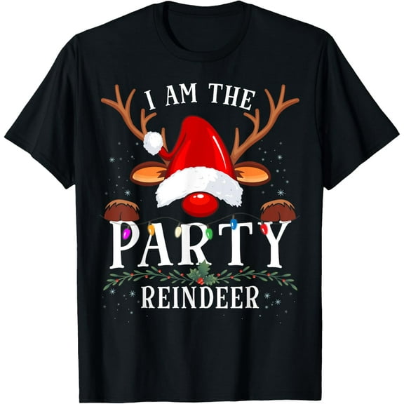 I Am The Party Reindeer Christmas Family T-Shirt