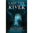 thumbnail image 1 of A Whitewater Thriller I Am The River, Book 2, (Paperback), 1 of 1
