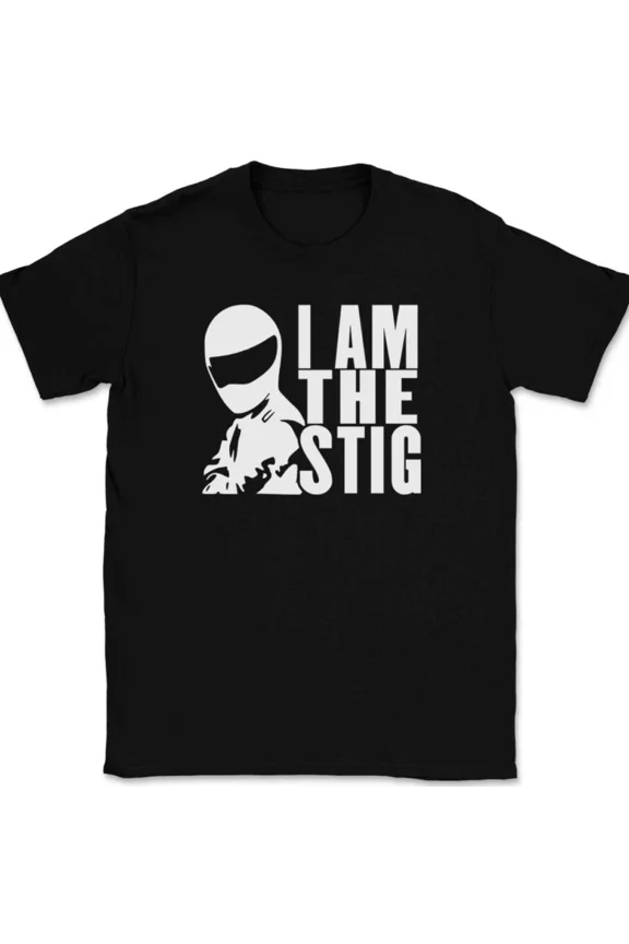 I Am The Stig Funny Racing Driver Fast Car Automotive Enthusiast Unisex T-Shirt, up to size 5XL
