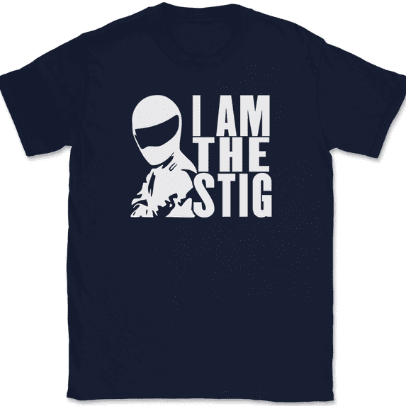I Am The Stig T-Shirt Tee Funny TV Show Race Car - Navy, L