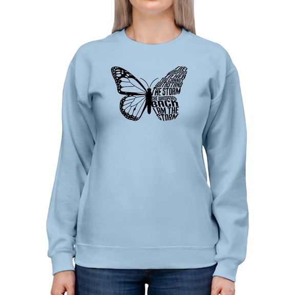I Am The Storm, Butterfly Sweatshirt Women -Smartprints Designs, Female 3X-Large