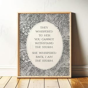 I Am The Storm Quote Poster, 24x36 UNFRAMED