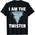 thumbnail image 1 of I Am The Storm Twister Tornado Hurricane Meteorologist T-ShirtMen and women, Black T-shirt, size: Extra large, 1 of 4