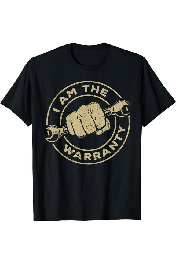 I Am The Warranty, Car Lover T-Shirt, Unisex T-Shirt