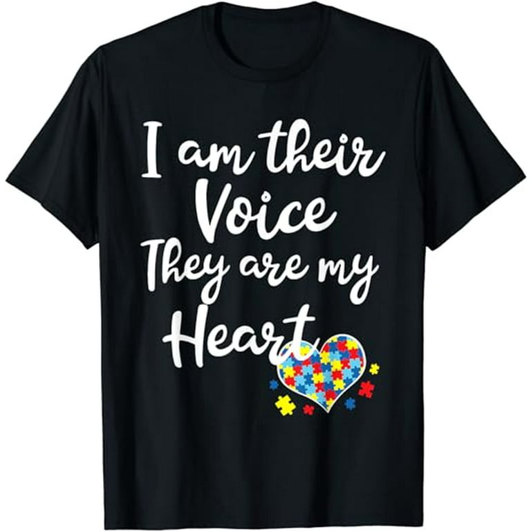 I Am Their Voice They Are My Heart Autism Teacher T Shirt I Am Their Voice They Are My Heart Autism Teacher T Shirt