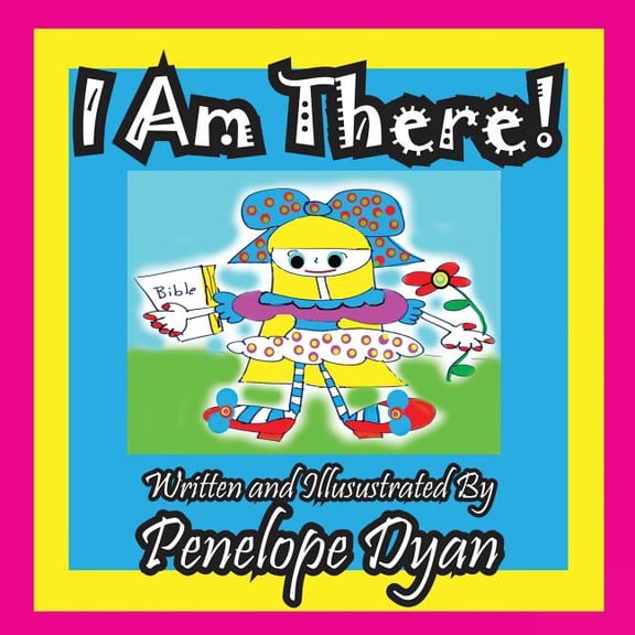 I Am There!, (Paperback)