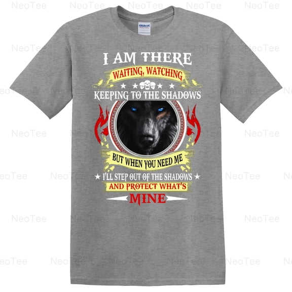 I Am There Waiting Watching Wolf Animal Nature Spirit Totem Wildlife T-Shirt Unisex, up to 5XL