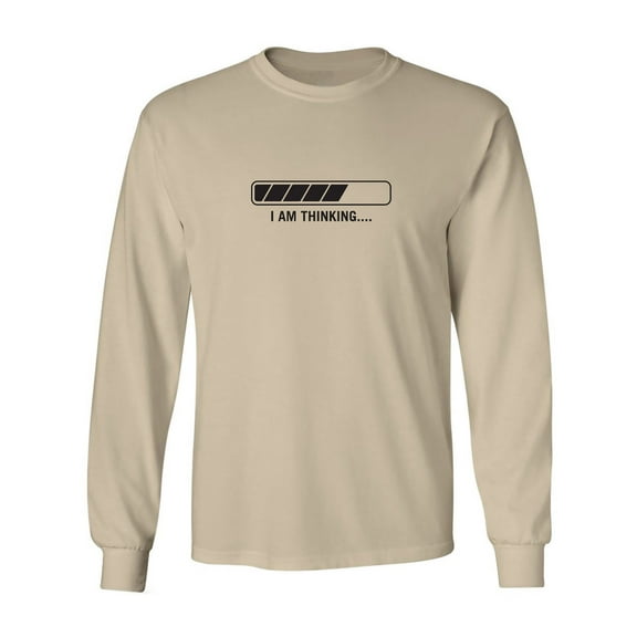 I Am Thinking Adult Long Sleeve T-shirt