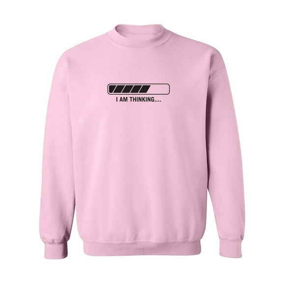 I Am Thinking Crewneck Sweatshirt