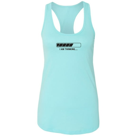 I Am Thinking Racerback Tank
