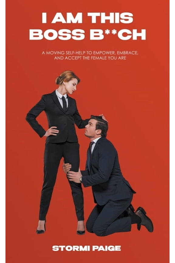 I Am This Boss B**ch, (Paperback)