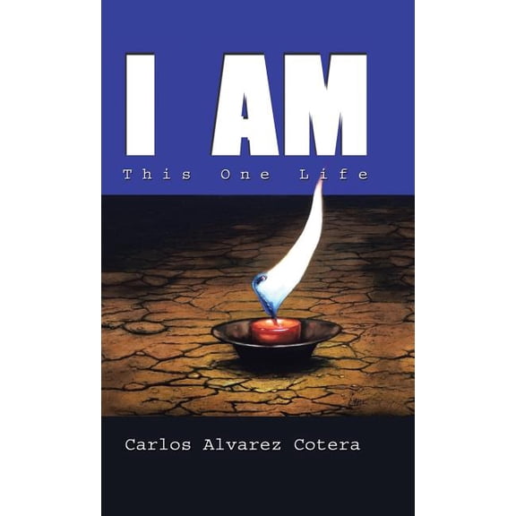 I Am: This One Life, (Hardcover)