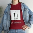 thumbnail image 1 of I Am Titanium Periodic Table Element T-Shirt, 1 of 2