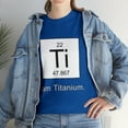 thumbnail image 1 of I Am Titanium Periodic Table Element T-Shirt, 1 of 2
