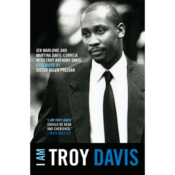 Pre-Owned I Am Troy Davis (Paperback) 1608462943 9781608462940
