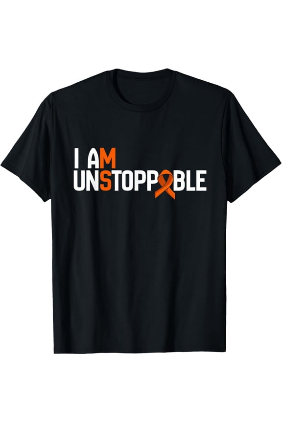 I Am Unstoppable Multiple Sclerosis MS Awareness Men Women T-Shirt